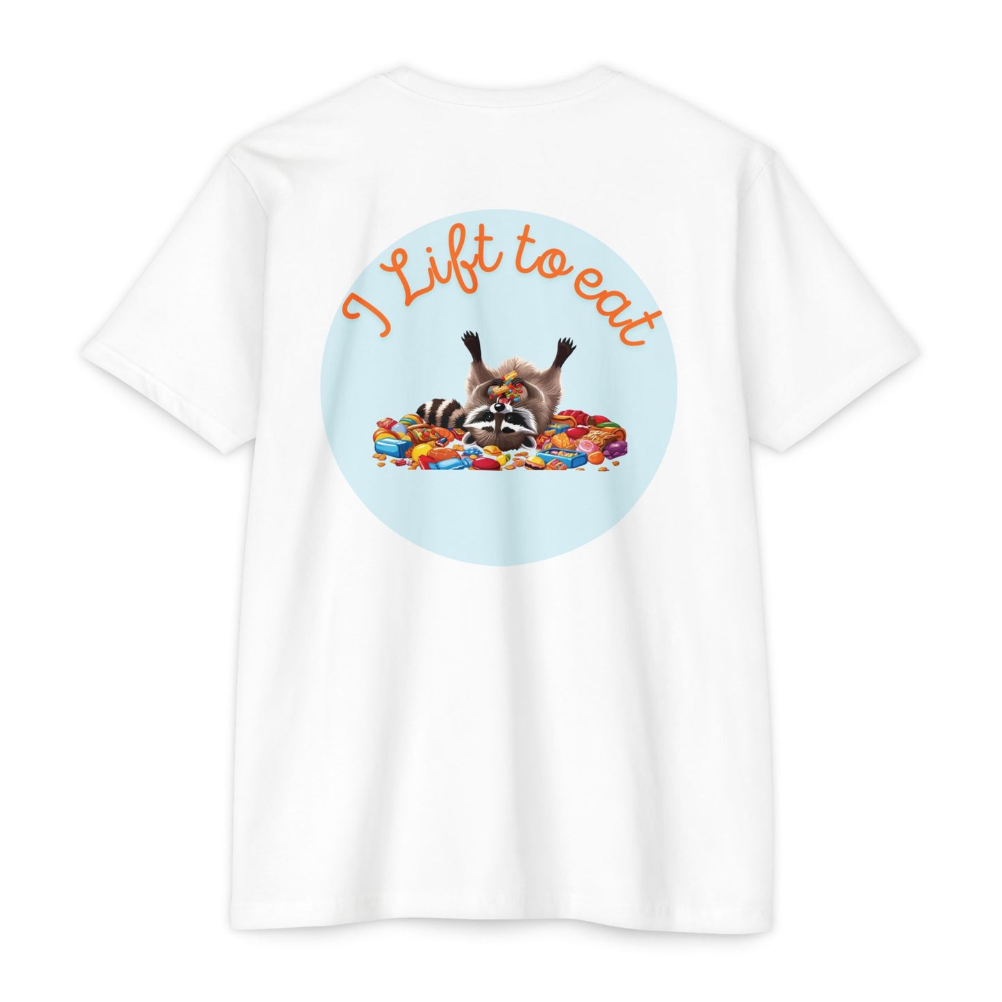 "I Lift To Eat" - CVC Jersey Tee