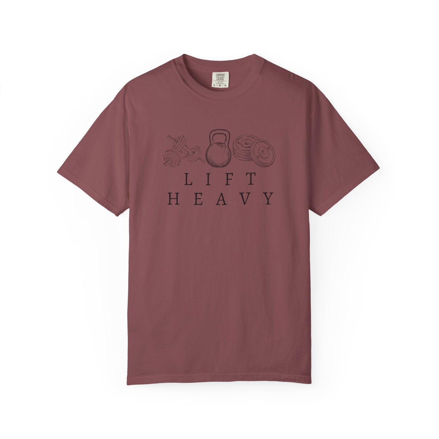Lift Heavy Weights - Comfort Colors Unisex Garment-Dyed T-shirt
