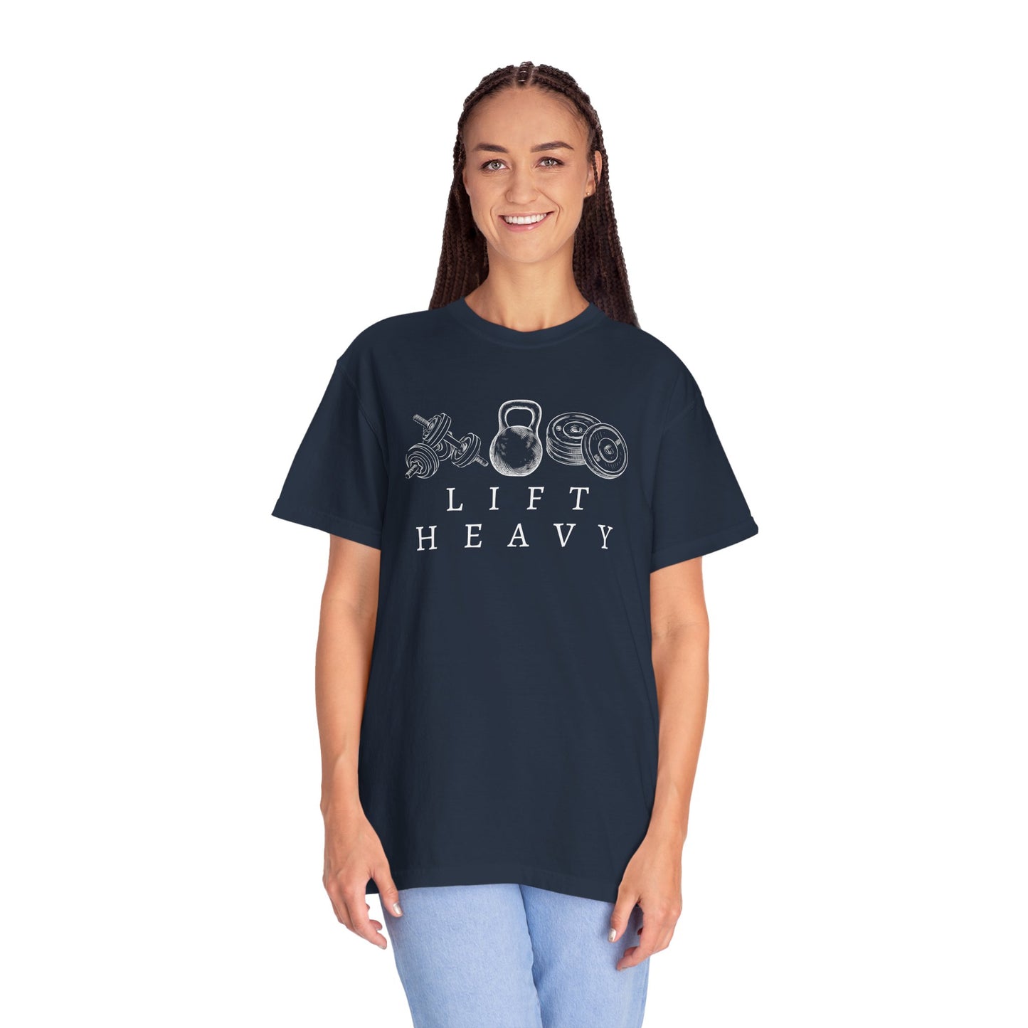 Lift Heavy Weights - Comfort Colors Unisex Garment-Dyed T-shirt