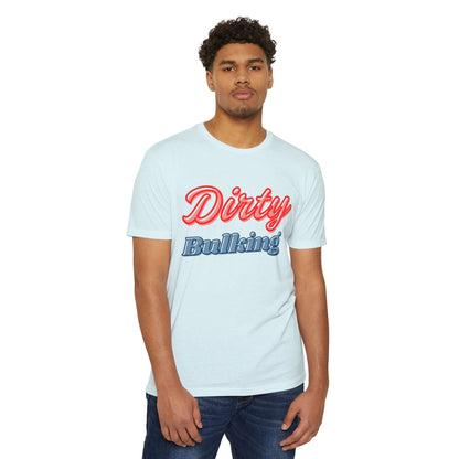 Dirty Bulking - Unisex T-Shirt
