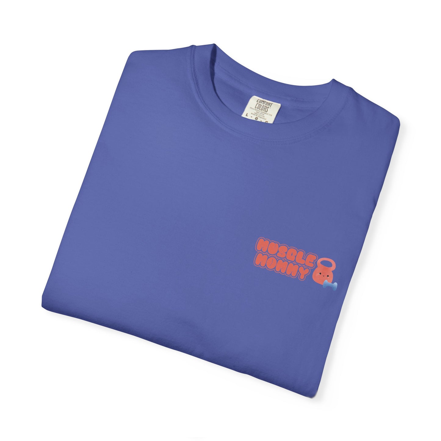 Muscle Mommy Era T-Shirt - Comfort Colors