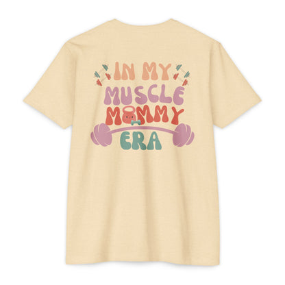 Muscle Mommy Unisex CVC T-Shirt