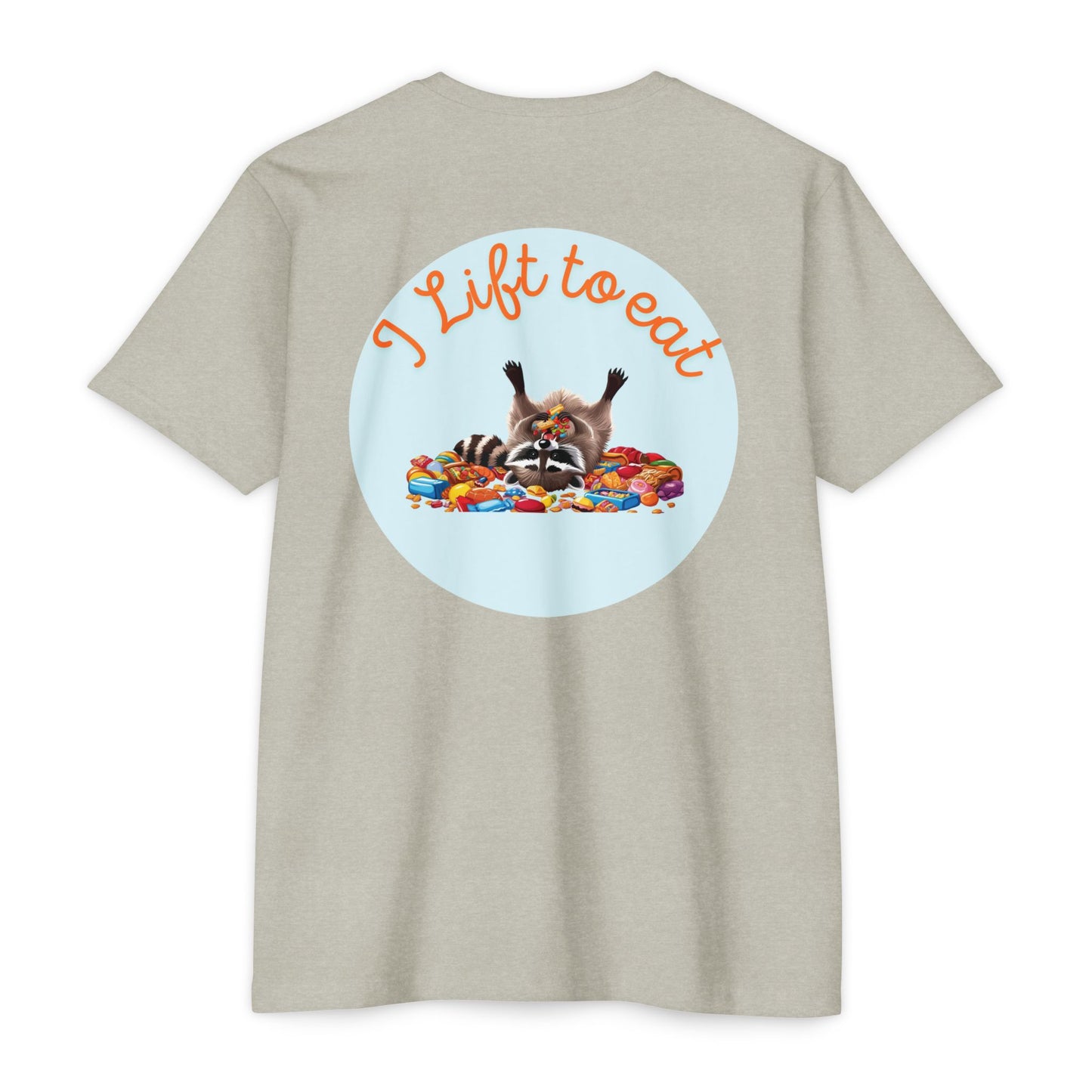 "I Lift To Eat" - CVC Jersey Tee