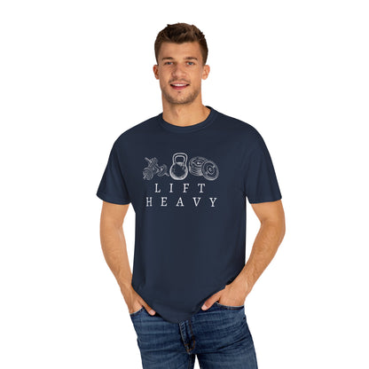 Lift Heavy Weights - Comfort Colors Unisex Garment-Dyed T-shirt