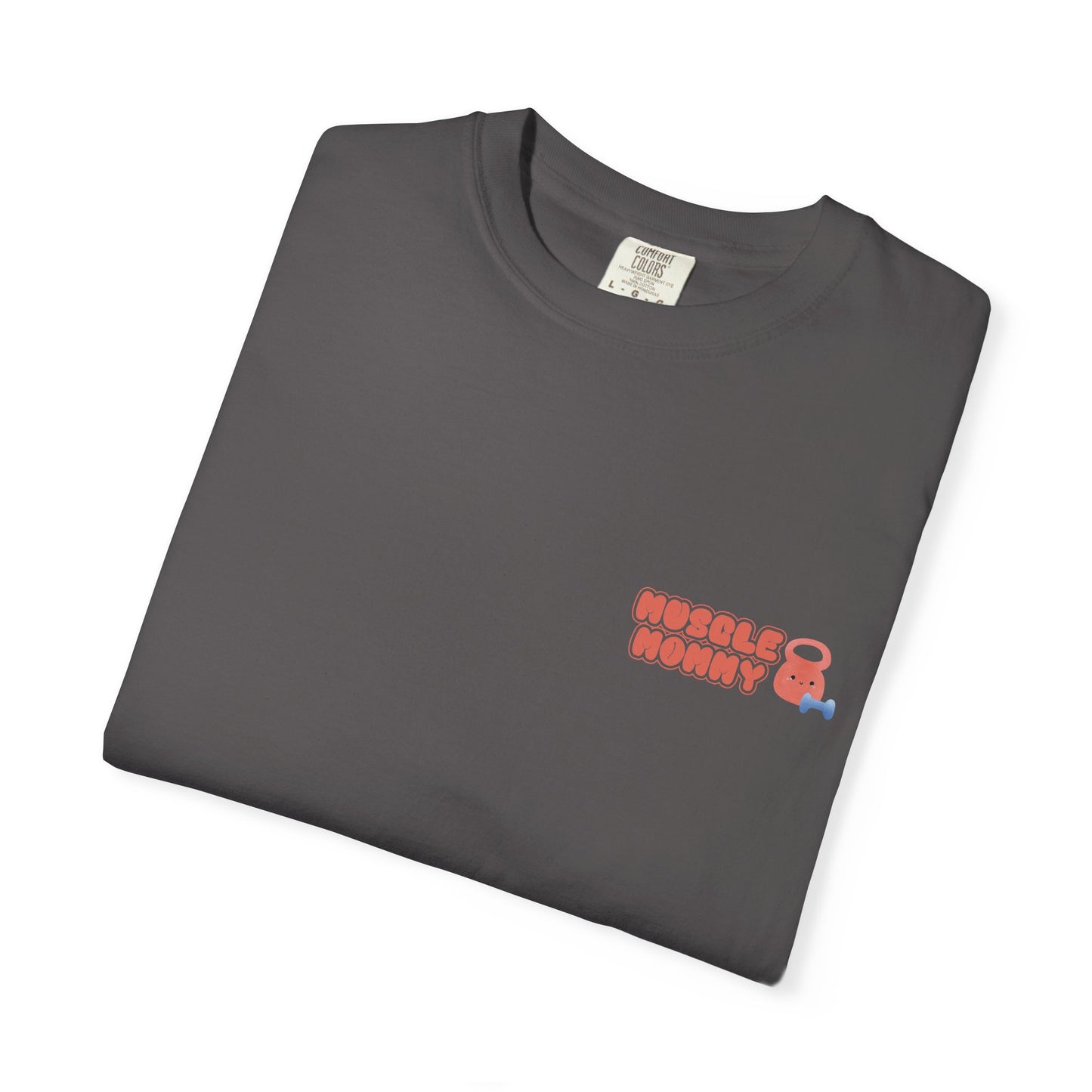Muscle Mommy Era T-Shirt - Comfort Colors